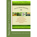Proven Herbal Remedies: Healing Remedies of the Ancients