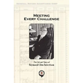 Meeting Every Challenge: The Life and Times of Raymond Glen Robertson