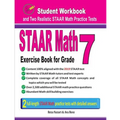 STAAR Math Exercise Book for Grade 7: Student Workbook and Two Realistic STAAR Math Tests