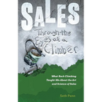 Sales Through the Eyes of a Climber: What Rock Climbing Taught Me About the Art and Science of Sales