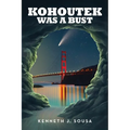 Kohoutek Was A Bust