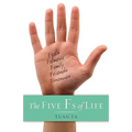 Five Fs of Life
