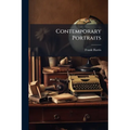 Contemporary Portraits: Second Series, Volume 2, Part 4