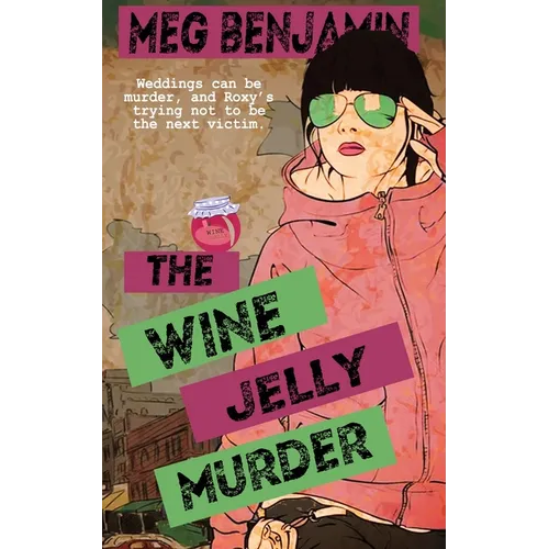 The Wine Jelly Murder