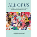 All of Us: Storytelling to Develop Critical Thinking in Sex and Relationship Education