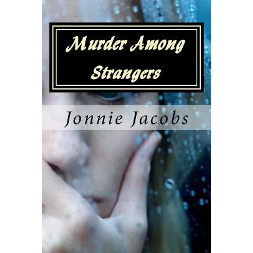 Murder Among Strangers: A Kate Austen Mystery