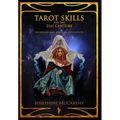 Tarot Skills for the 21st Century: Mundane and Magical Divination