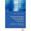 Integrated RF Building Blocks for Wireless Communication Transceivers