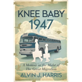 Knee Baby - 1947