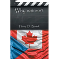 Why Not Me?
