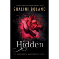 Hidden: A totally addictive vampire romance novel