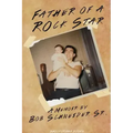 Father Of A Rockstar