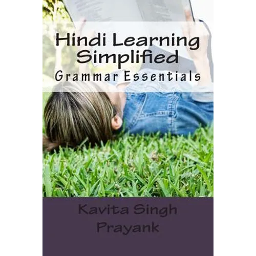 Hindi Learning Simplified (Part-IV): Grammar Essentials