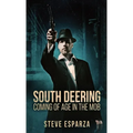 South Deering: Coming Of Age In The Mob