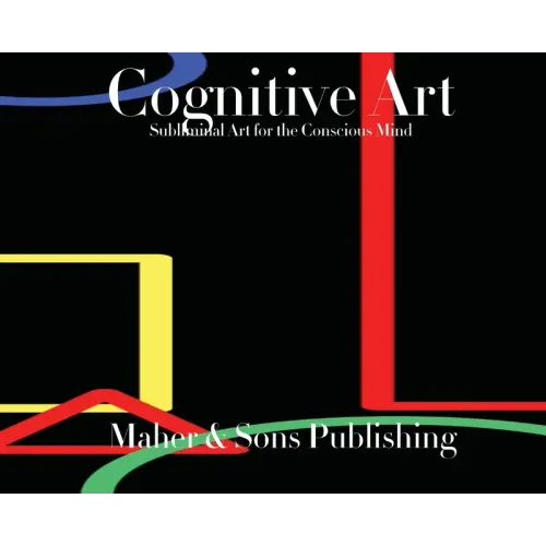 Cognitive Art: Subliminal Art for the Conscious Mind