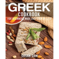 Greek Cookbook: Book2, for Beginners Made Easy Step by Step