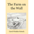 The Farm on the Wall