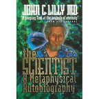 The Scientist: A Metaphysical Autobiography - Paperback