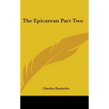 The Epicurean Part Two