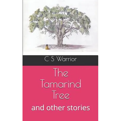 The Tamarind Tree: and other stories