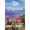 Wild Progression