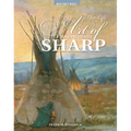 The Life and Art of Joseph Henry Sharp