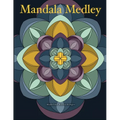 Mandala Medley