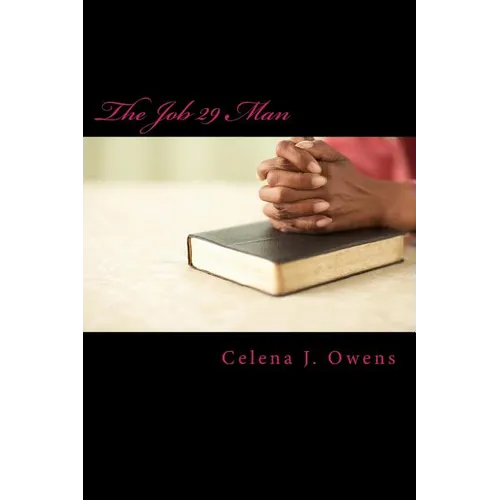 The Job 29 Man: An ISHSHAHS Prayer Devotional