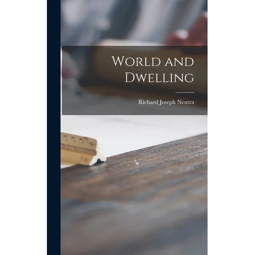World and Dwelling