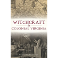 Witchcraft in Colonial Virginia