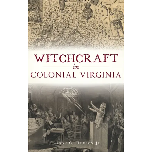 Witchcraft in Colonial Virginia