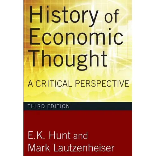 History of Economic Thought: A Critical Perspective