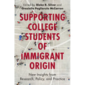 Supporting College Students of Immigrant Origin