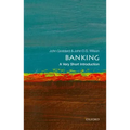 Banking: A Very Short Introduction