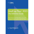 MadCap Flare 2023: The Definitive Guide