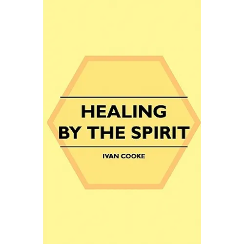 Healing by the Spirit