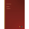 Dreams: in large print