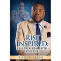 Rise Inspired: Real Talk. Real Faith. Real Life