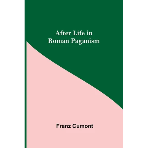 After Life In Roman Paganism