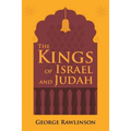 The Kings of Israel and Judah