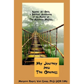 My Journey Into the Oneness