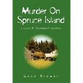 Murder On Spruce Island