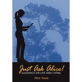 Just Ask Alice!