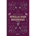 Spells and Bindings