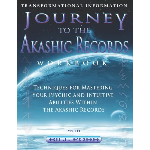 Journey to the Akashic Records Workbook