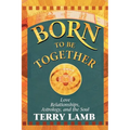 Born to Be Together