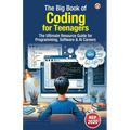 The Big Book of Coding for Teenagers