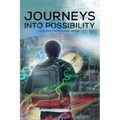 Journeys into Possibility: Tales from the Pikes Peak Writers