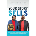 Your Story Sells: My Identity, My Destiny
