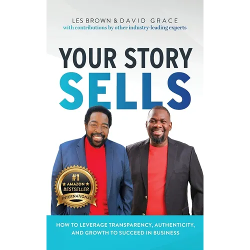 Your Story Sells: My Identity, My Destiny